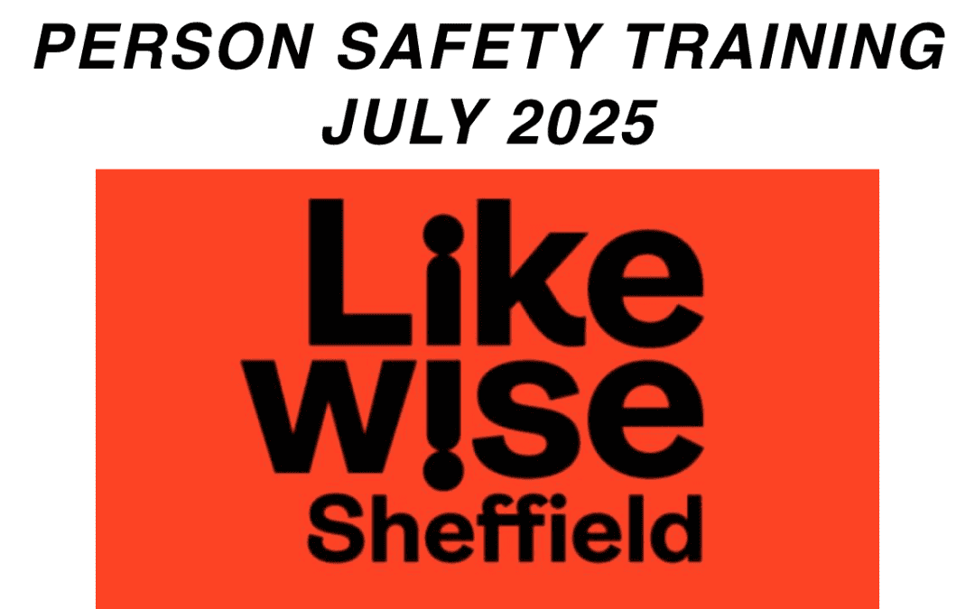 Empowering Staff at LikeWise Sheffield with Personal Safety Training: 100+ Trained, 100% Positive Feedback