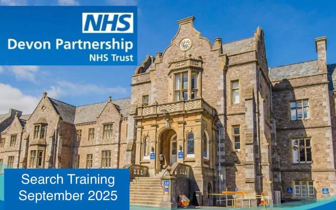 Search Training – Devon Partnership NHS Trust