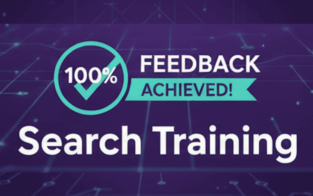 Search Training – 500+ Staff Trained with 100% Positive Feedback